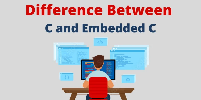 What Is The Difference Between C And Embedded C